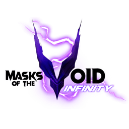 Masks of the Void: Infinity